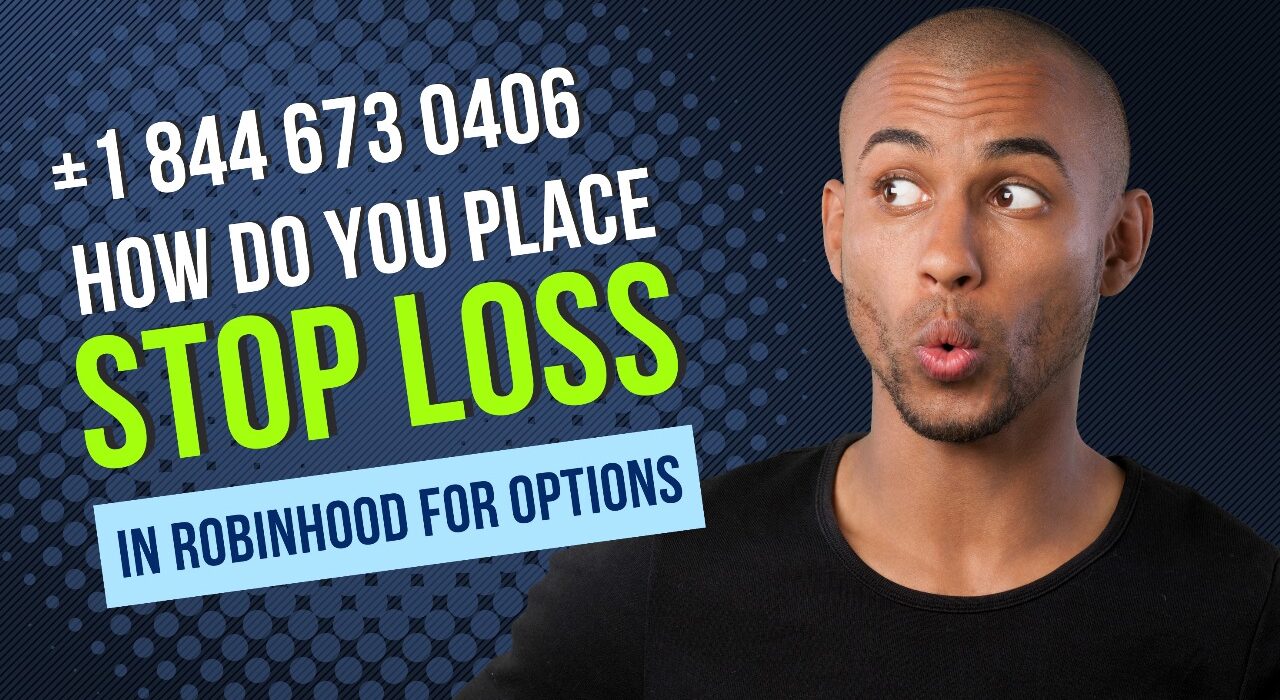How Do You Place Stop Loss in Robinhood for Options