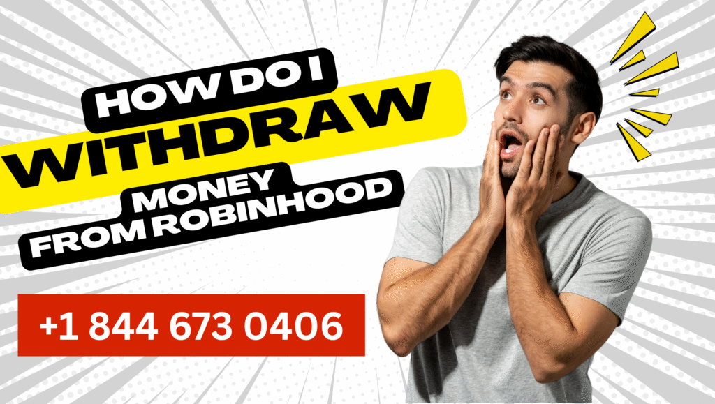 How Do I Withdraw Money from Robinhood